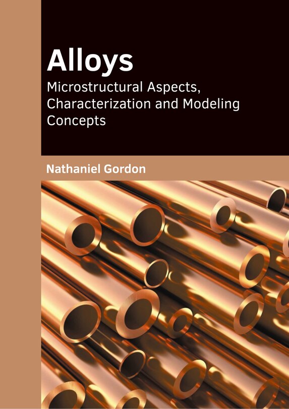 Couverture_Alloys: Microstructural Aspects, Characterization and Modeling Concepts