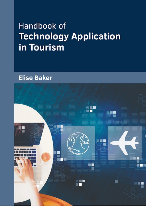 Front cover_Handbook of Technology Application in Tourism