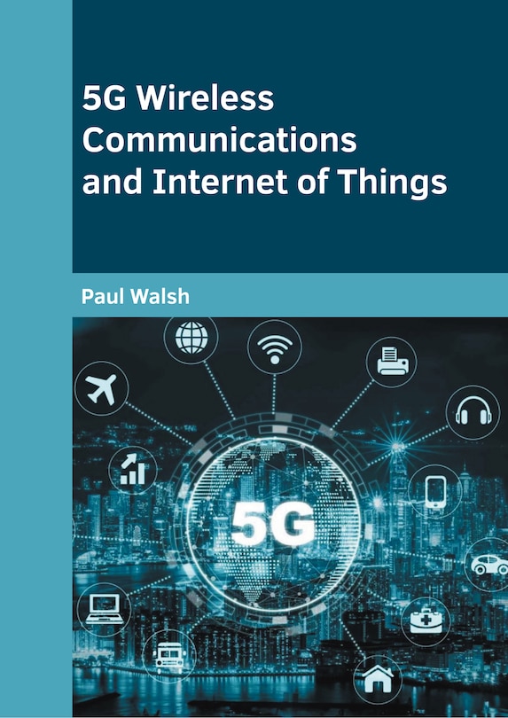 Couverture_5G Wireless Communications and Internet of Things