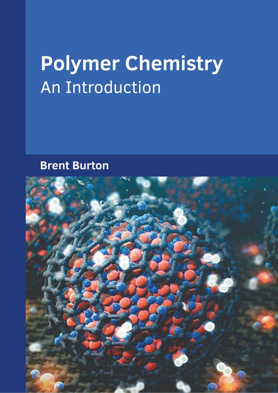 Front cover_Polymer Chemistry: An Introduction
