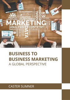 Front cover_Business to Business Marketing: A Global Perspective