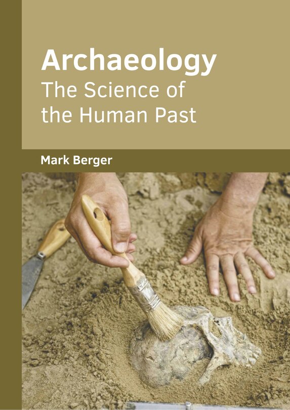 Front cover_Archaeology: The Science of the Human Past