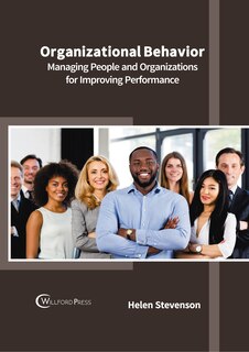 Couverture_Organizational Behavior: Managing People and Organizations for Improving Performance