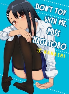 Front cover_Don't Toy With Me, Miss Nagatoro 7