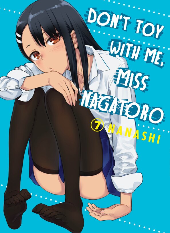 Front cover_Don't Toy With Me, Miss Nagatoro 7