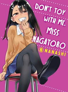 Front cover_Don't Toy With Me, Miss Nagatoro 8