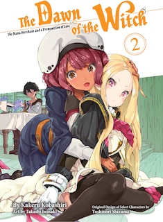Couverture_The Dawn Of The Witch 2 (light Novel)