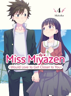 Couverture_Miss Miyazen Would Love To Get Closer To You 4