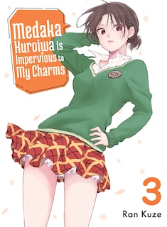 Front cover_Medaka Kuroiwa Is Impervious to My Charms 3