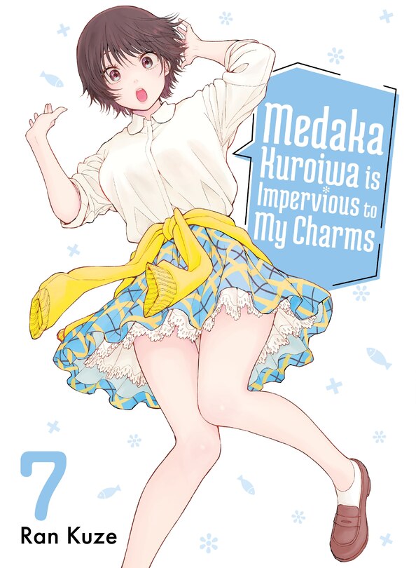 Front cover_Medaka Kuroiwa Is Impervious to My Charms 7