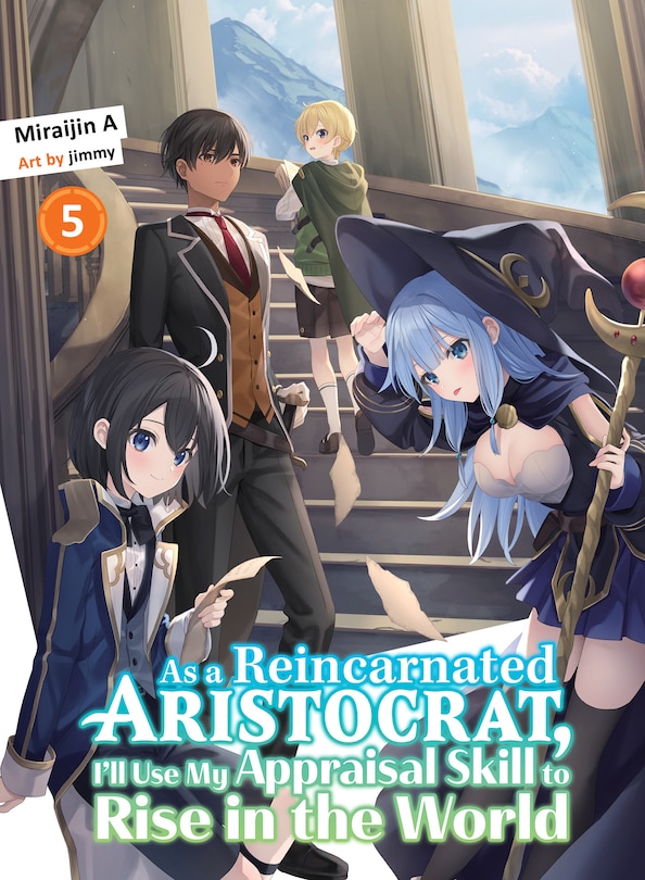 Couverture_As a Reincarnated Aristocrat, I'll Use My Appraisal Skill to Rise in the World 5 (light novel)