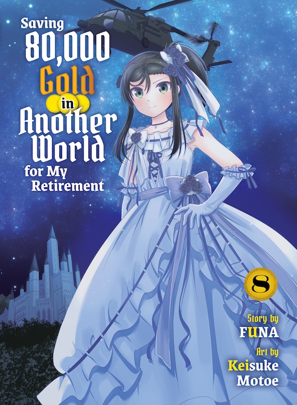 Couverture_Saving 80,000 Gold in Another World for my Retirement 8 (light novel)