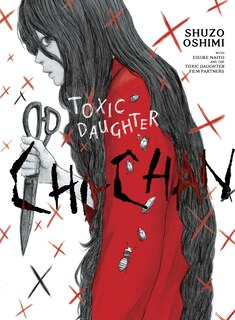 Front cover_Toxic Daughter: Chi-chan