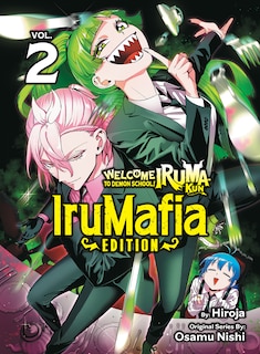 Couverture_Welcome to Demon School! Iruma-kun: IruMafia Edition 2