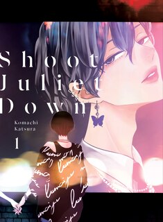 Front cover_Shoot Juliet Down 1