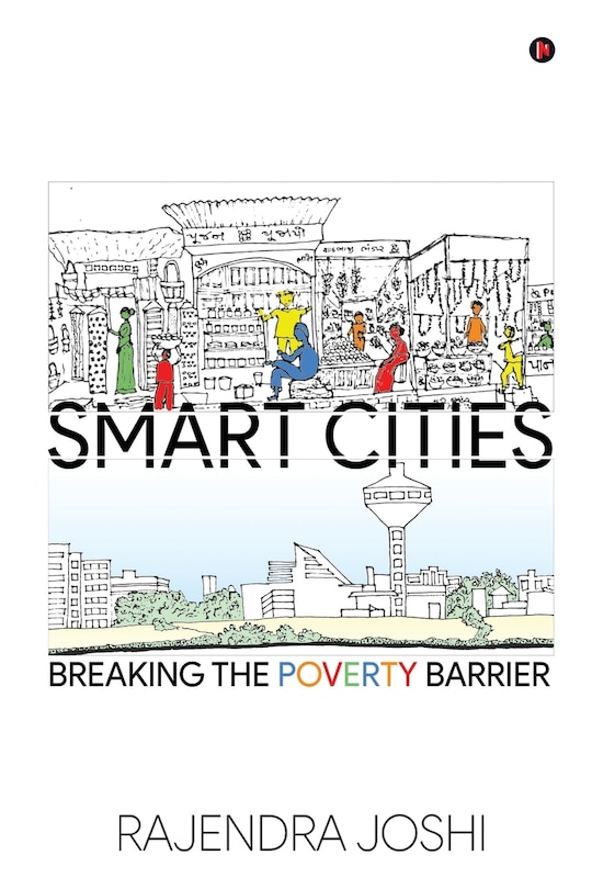 Smart Cities: Breaking The Poverty Barrier