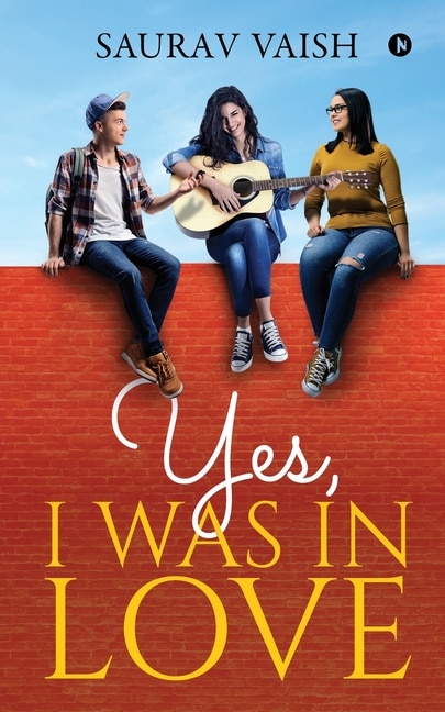 Front cover_Yes, I Was In Love