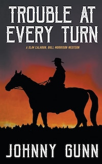 Front cover_Trouble at Every Turn