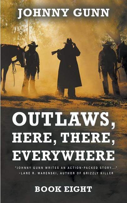 Outlaws, Here, There, Everywhere: A Terrence Corcoran Western