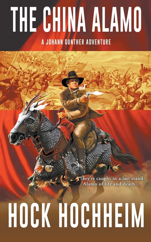 Front cover_The China Alamo