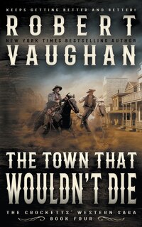 Front cover_The Town That Wouldn't Die