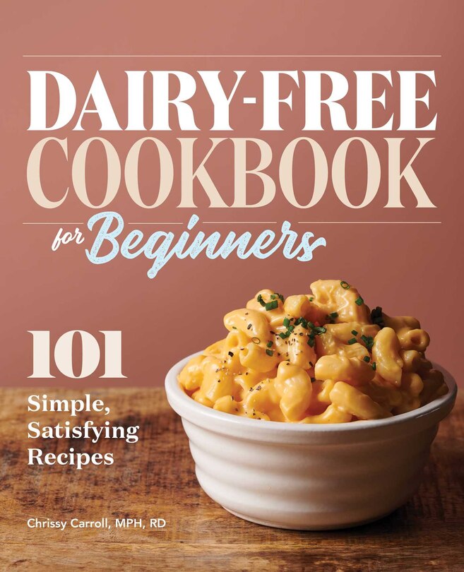 Front cover_Dairy-free Cookbook For Beginners