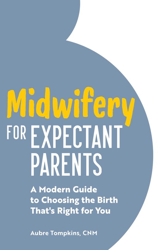 Front cover_Midwifery For Expectant Parents