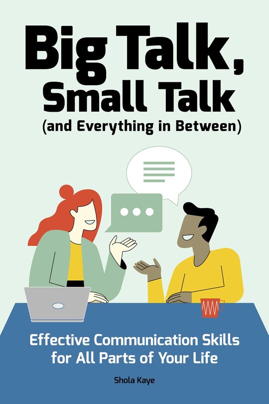 Front cover_Big Talk, Small Talk (and Everything In Between)