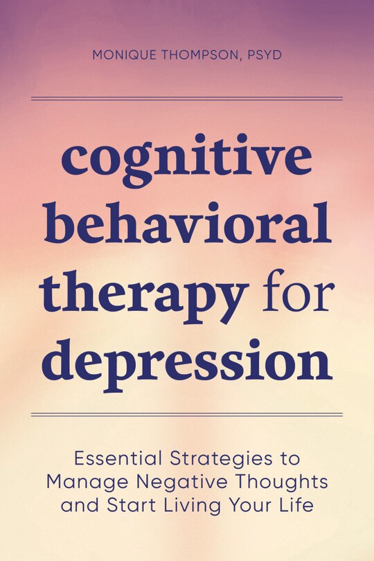 Front cover_Cognitive Behavioral Therapy For Depression