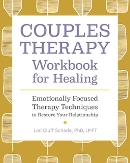 Front cover_Couples Therapy Workbook For Healing