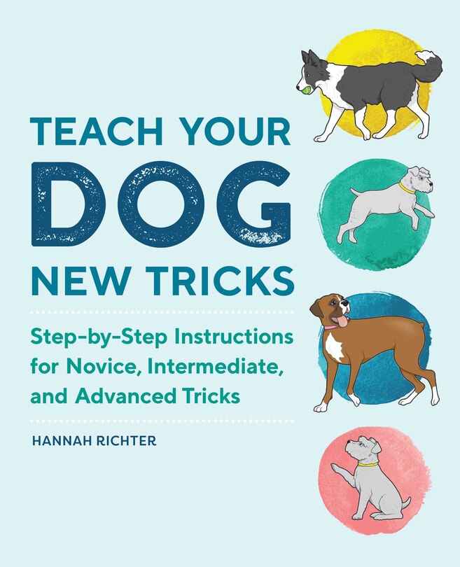 Front cover_Teach Your Dog New Tricks