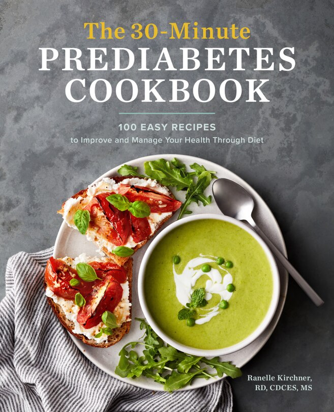 Front cover_The 30-minute Prediabetes Cookbook