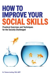 Front cover_How To Improve Your Social Skills