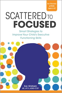 Front cover_Scattered To Focused