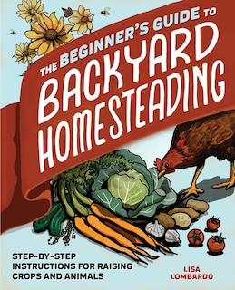 Couverture_The Beginner's Guide To Backyard Homesteading