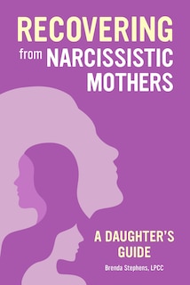 Front cover_Recovering From Narcissistic Mothers