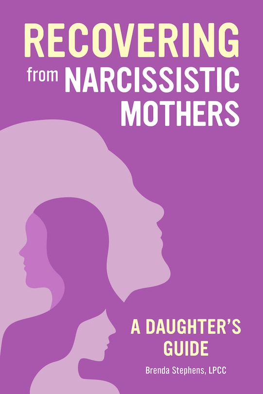 Front cover_Recovering From Narcissistic Mothers
