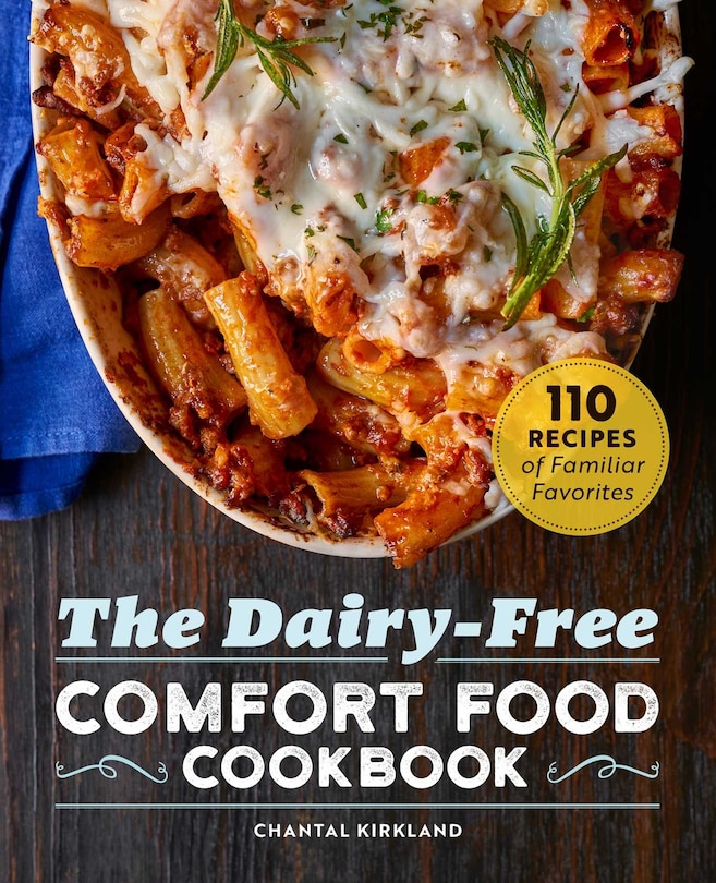 Front cover_The Dairy-Free Comfort Food Cookbook