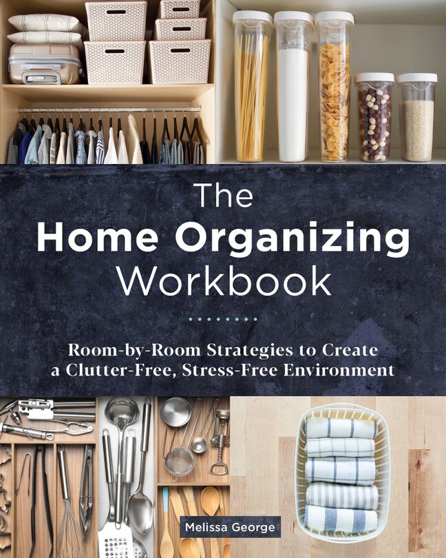 Front cover_The Home Organizing Workbook