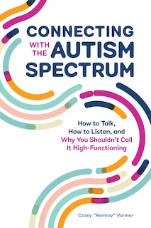 Front cover_Connecting With The Autism Spectrum