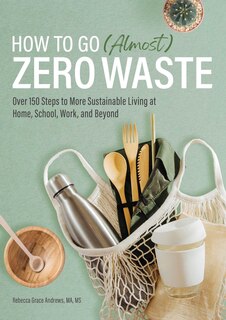 Couverture_How To Go (almost) Zero Waste