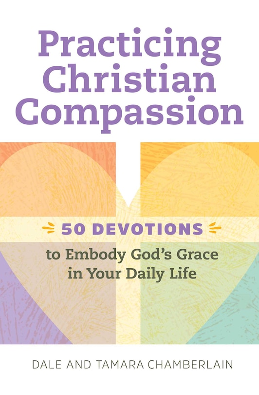 Front cover_Practicing Christian Compassion