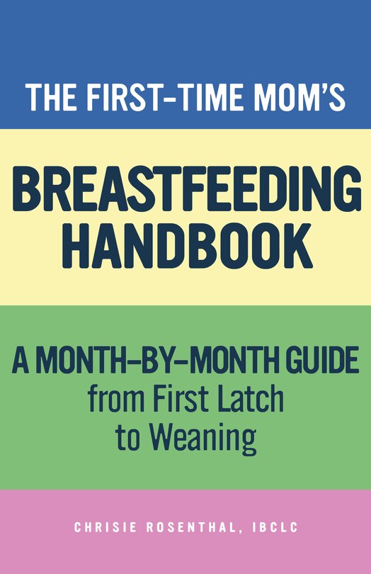 Couverture_The First-Time Mom's Breastfeeding Handbook