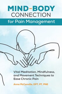 Front cover_Mind-body Connection For Pain Management