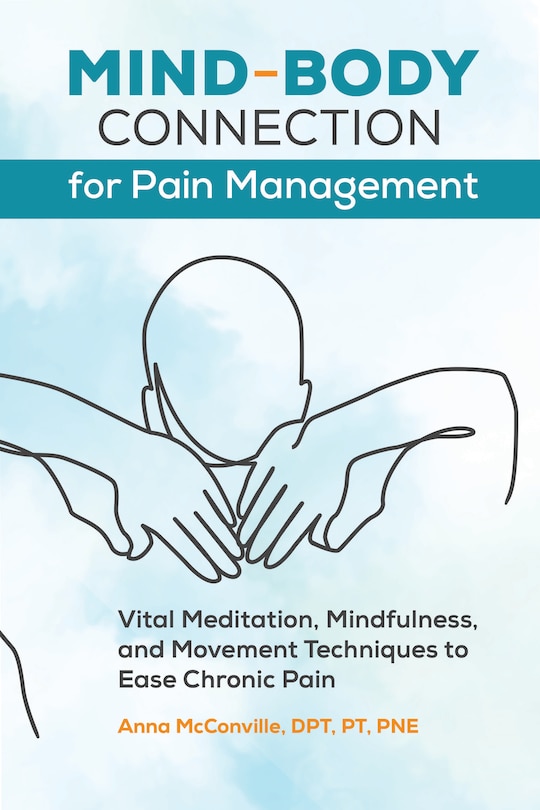 Front cover_Mind-body Connection For Pain Management