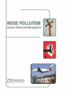 Front cover_Noise Pollution: Causes, Effects And Management