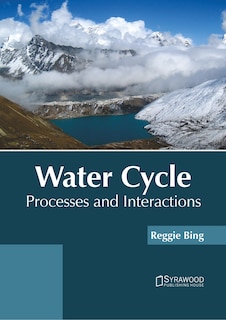 Couverture_Water Cycle: Processes and Interactions