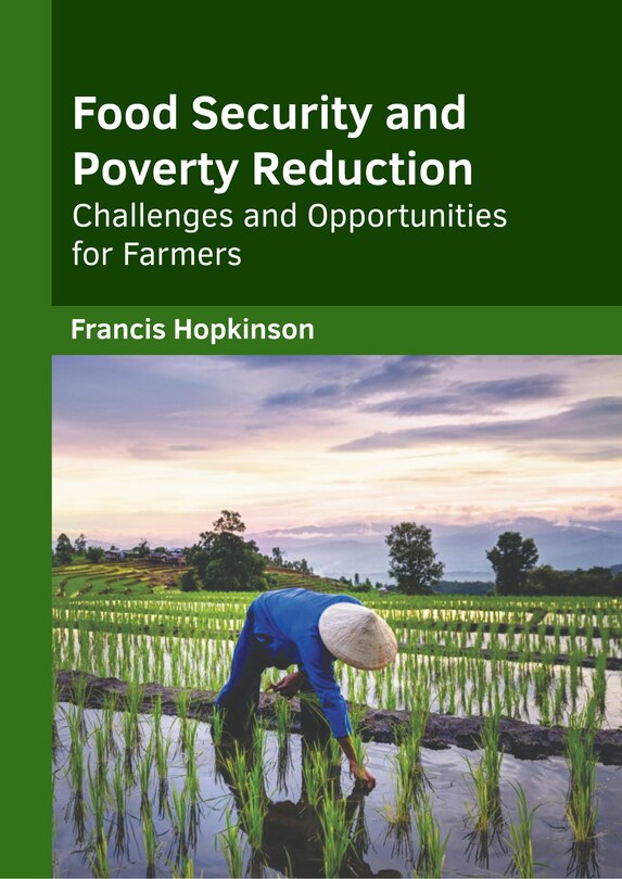 Front cover_Food Security and Poverty Reduction: Challenges and Opportunities for Farmers