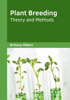 Front cover_Plant Breeding: Theory and Methods