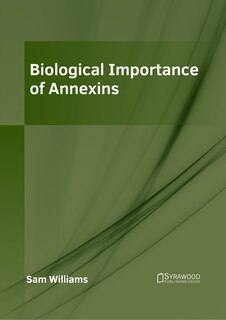Front cover_Biological Importance of Annexins